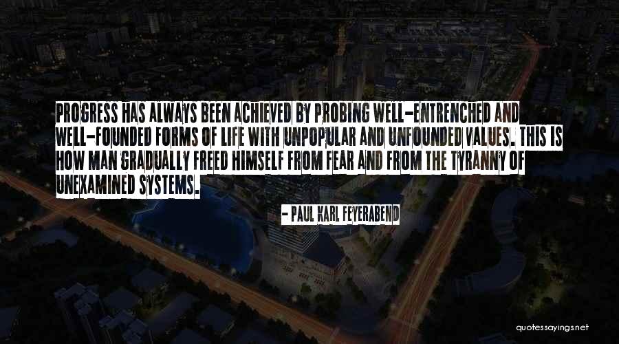 Feyerabend Paul Quotes By Paul Karl Feyerabend Feyerabend Paul Quotes By Paul Karl Feyerabend