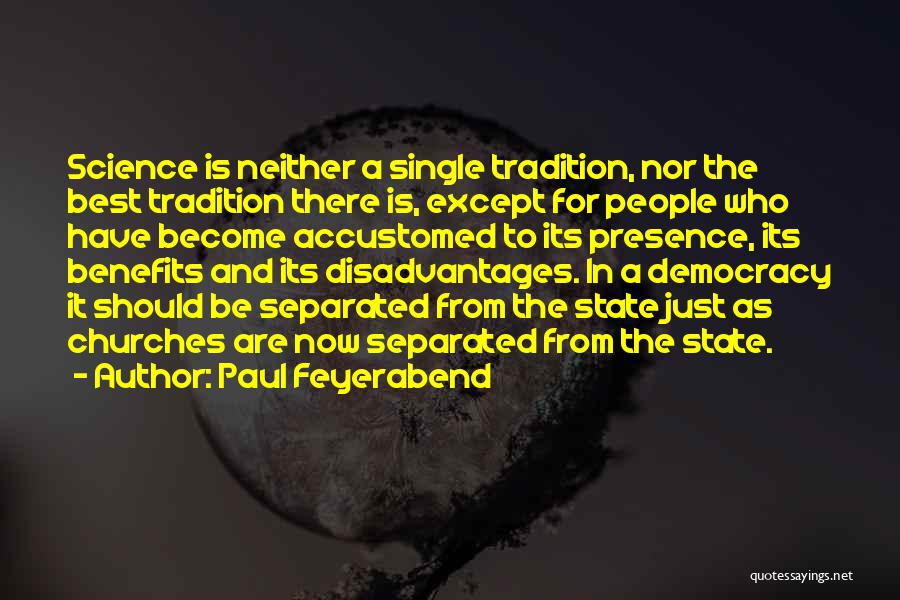 Feyerabend Quotes By Paul Feyerabend