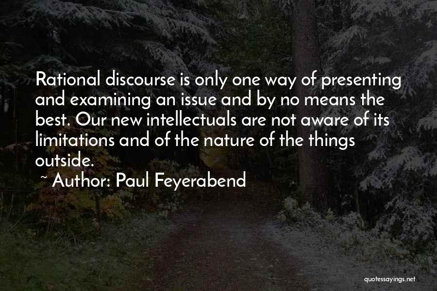 Feyerabend Quotes By Paul Feyerabend