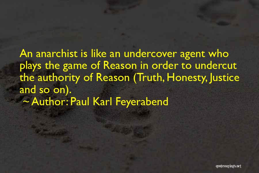 Feyerabend Quotes By Paul Karl Feyerabend