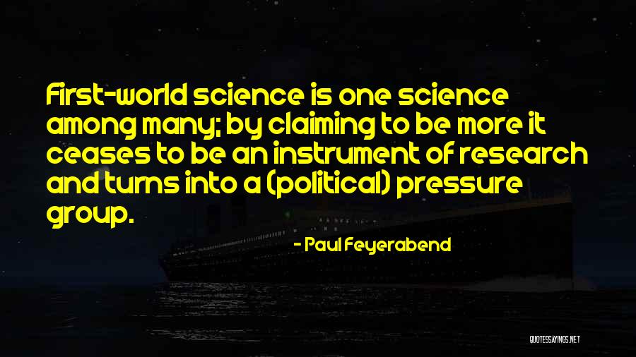 Feyerabend Science Quotes By Paul Feyerabend Feyerabend Science Quotes By Paul Feyerabend