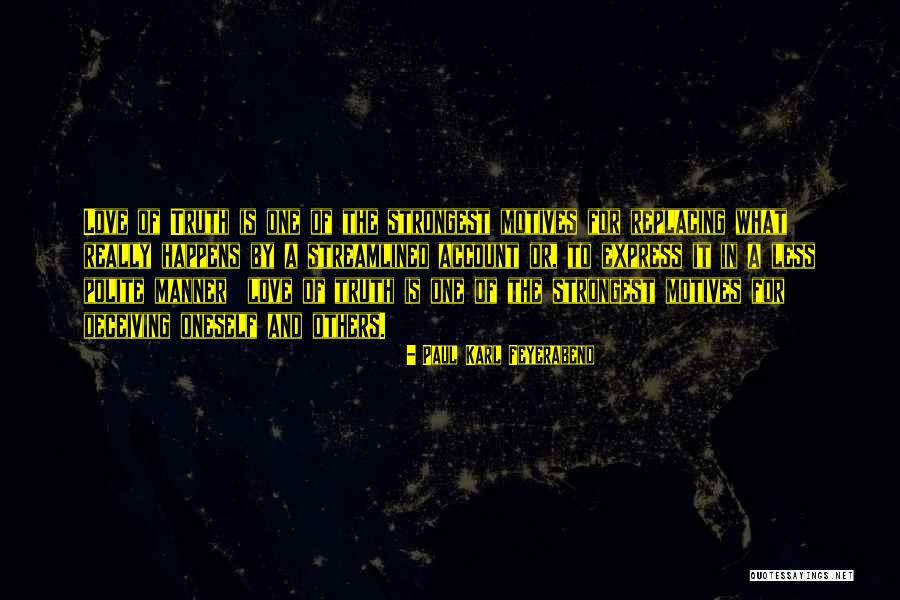 Feyerabend Science Quotes By Paul Karl Feyerabend Feyerabend Science Quotes By Paul Karl Feyerabend