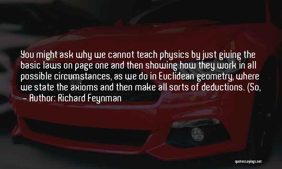 Feynman Physics Quotes By Richard Feynman