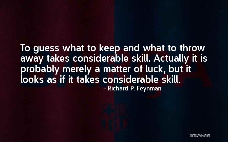 Feynman Science Quotes By Richard P. Feynman Feynman Science Quotes By Richard P. Feynman