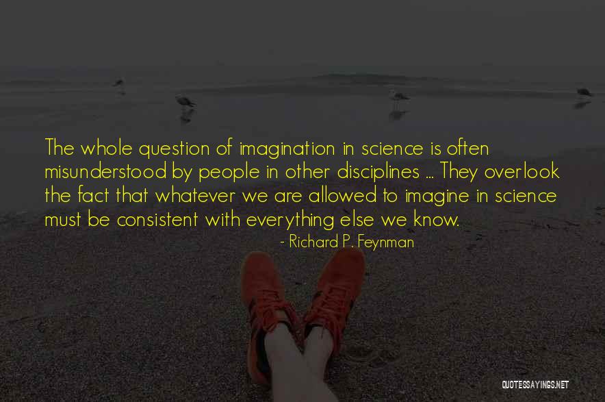 Feynman Science Quotes By Richard P. Feynman Feynman Science Quotes By Richard P. Feynman