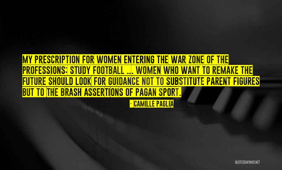 Ffc8 Quotes By Camille Paglia Ffc8 Quotes By Camille Paglia