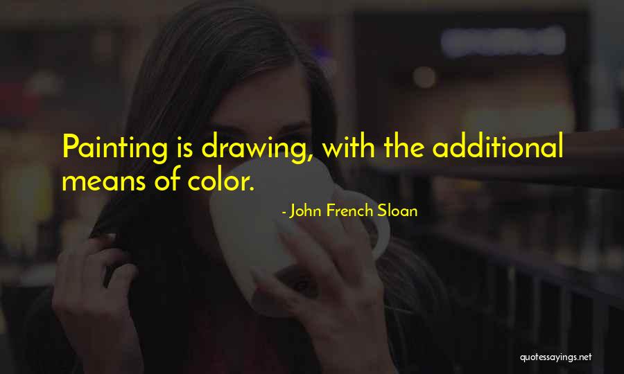 Ffordd Quotes By John French Sloan Ffordd Quotes By John French Sloan