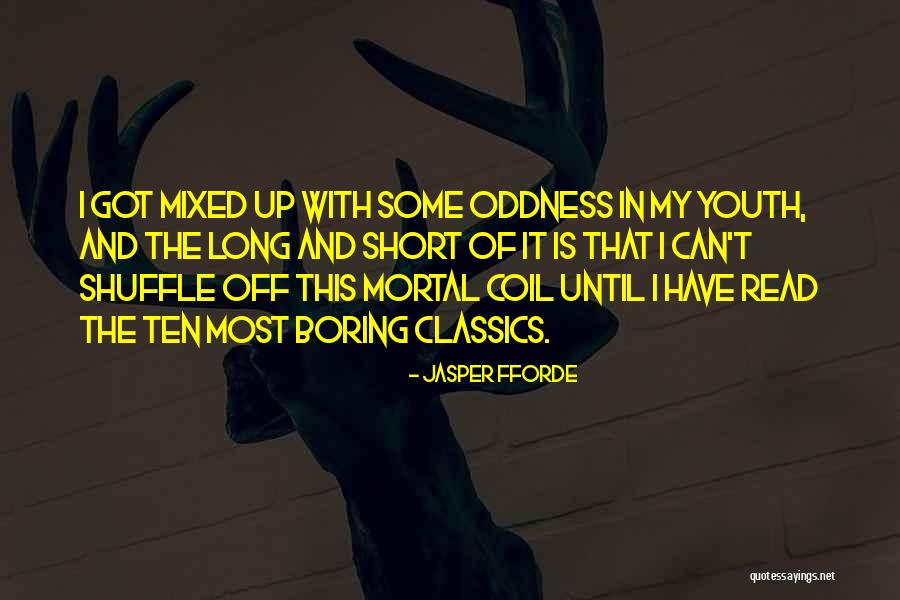 Fforde Books Quotes By Jasper Fforde Fforde Books Quotes By Jasper Fforde