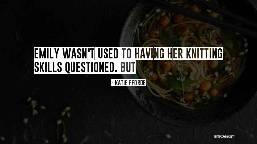 Fforde Katie Quotes By Katie Fforde Fforde Katie Quotes By Katie Fforde
