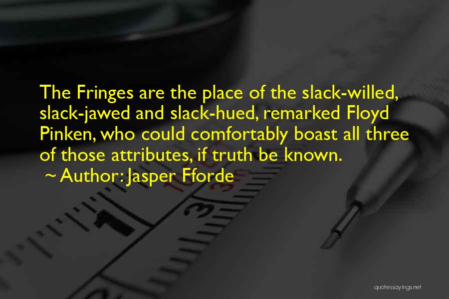 Fforde Quotes By Jasper Fforde