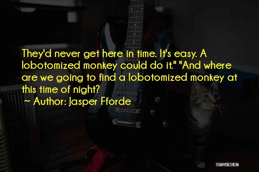 Fforde Quotes By Jasper Fforde