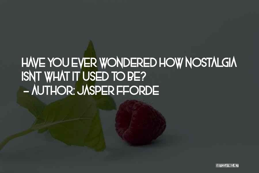 Fforde Quotes By Jasper Fforde