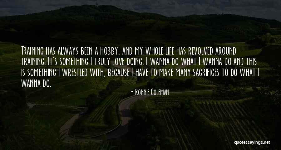 Fgg Program Quotes By Ronnie Coleman Fgg Program Quotes By Ronnie Coleman