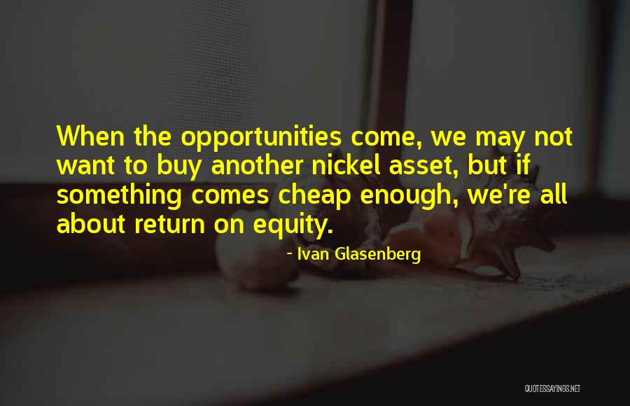 Fggkj Quotes By Ivan Glasenberg Fggkj Quotes By Ivan Glasenberg