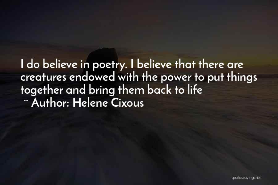 Fgm Victim Quotes By Helene Cixous