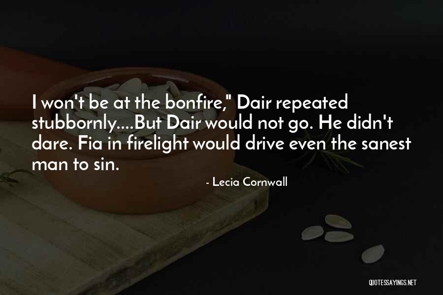 Fia Quotes By Lecia Cornwall Fia Quotes By Lecia Cornwall