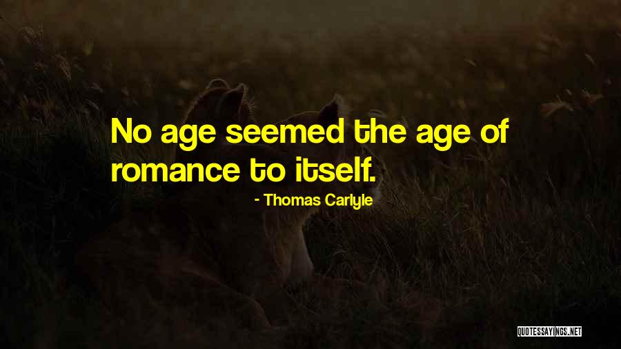 Fiaba Petrosinella Quotes By Thomas Carlyle