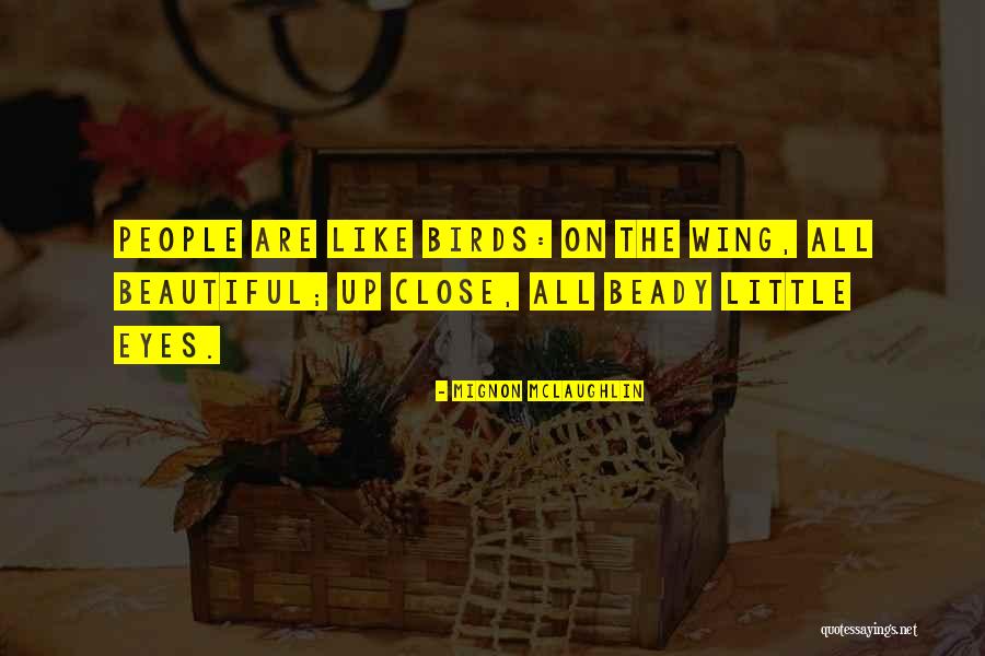 Fiabilidad In English Quotes By Mignon McLaughlin Fiabilidad In English Quotes By Mignon McLaughlin