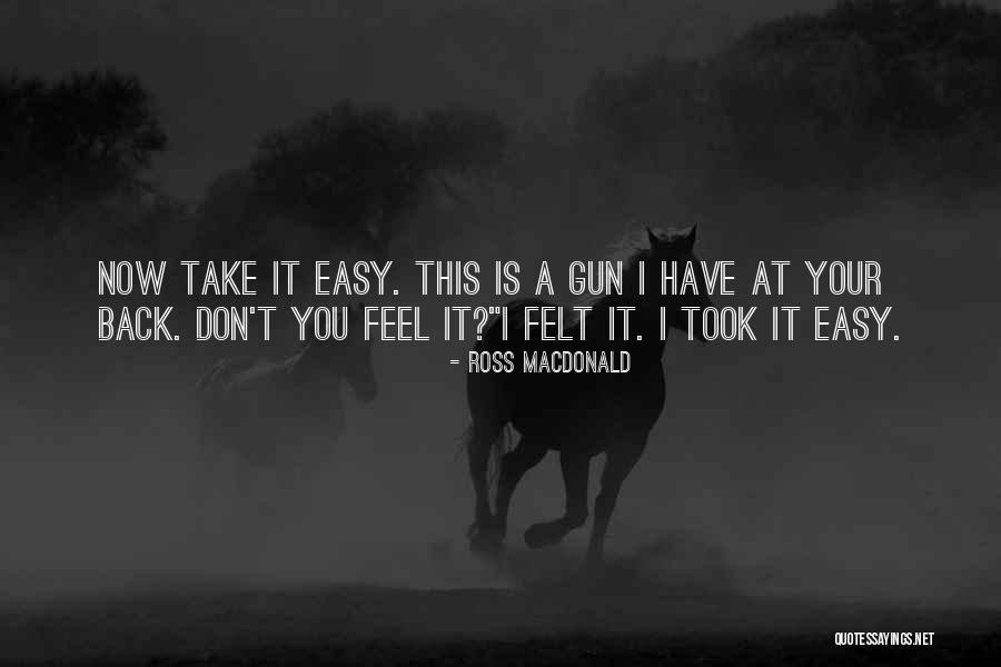 Fiacco Tire Quotes By Ross Macdonald Fiacco Tire Quotes By Ross Macdonald