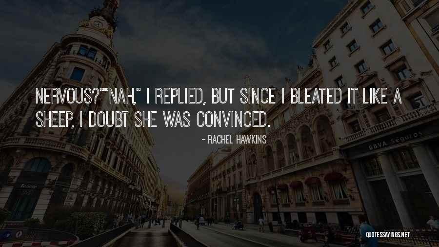 Fialho De Almeida Quotes By Rachel Hawkins Fialho De Almeida Quotes By Rachel Hawkins