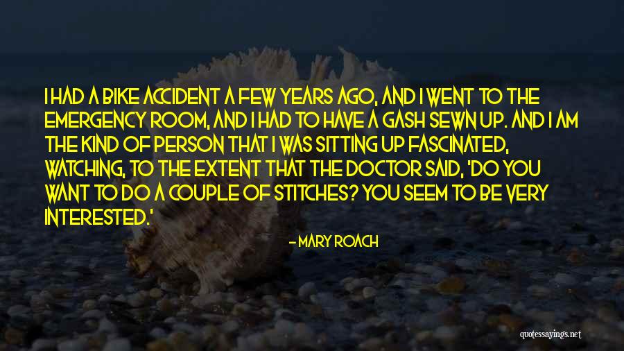 Fiamengo Janice Quotes By Mary Roach Fiamengo Janice Quotes By Mary Roach