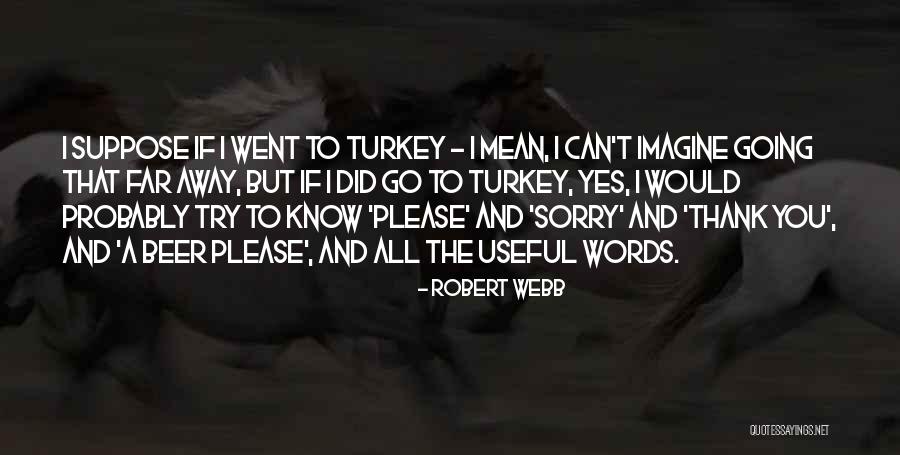 Fiamengo Janice Quotes By Robert Webb Fiamengo Janice Quotes By Robert Webb