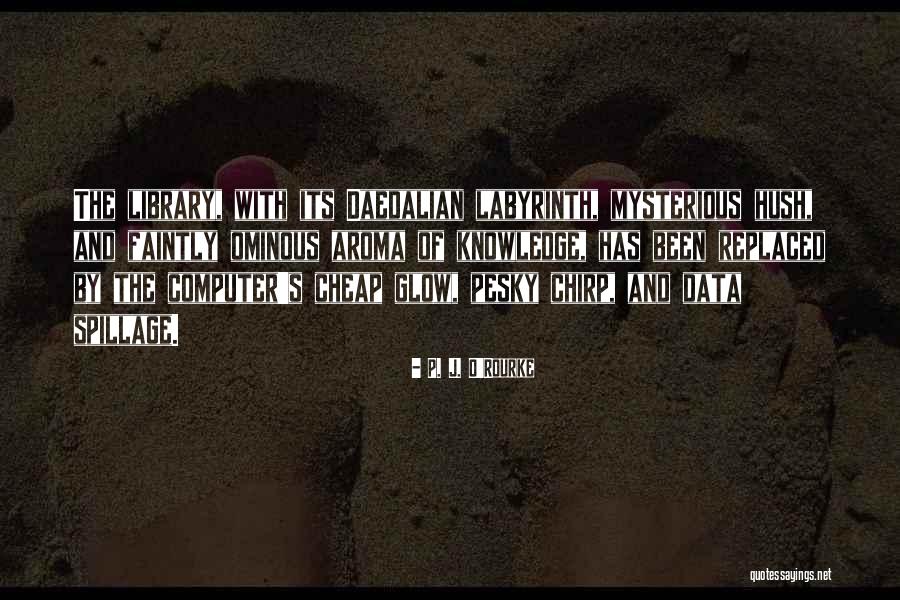 Fiamma Millburn Quotes By P. J. O'Rourke Fiamma Millburn Quotes By P. J. O'Rourke