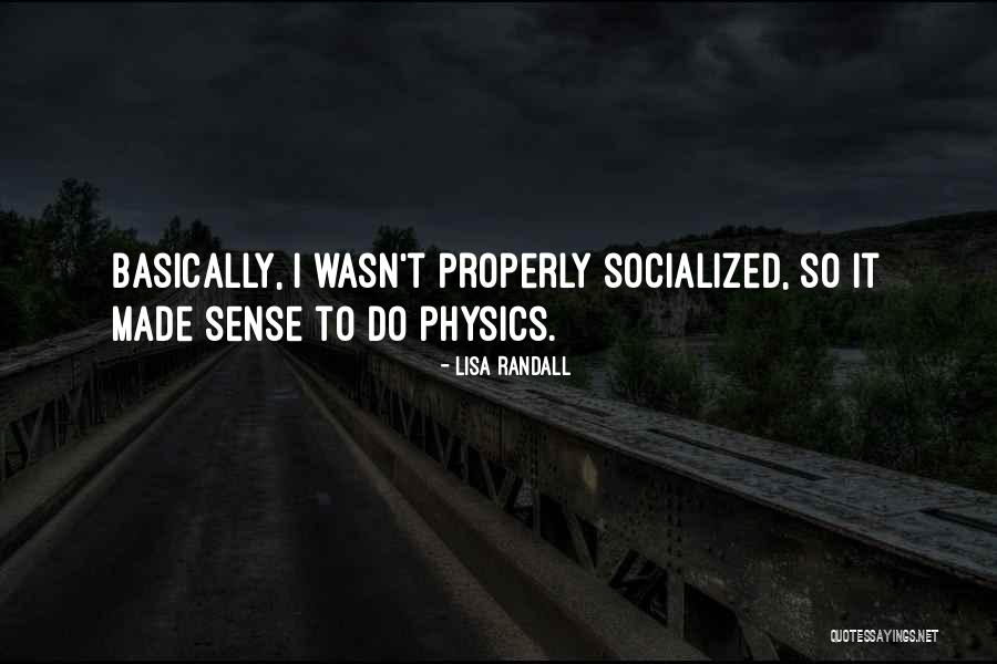 Fiammella Quotes By Lisa Randall Fiammella Quotes By Lisa Randall