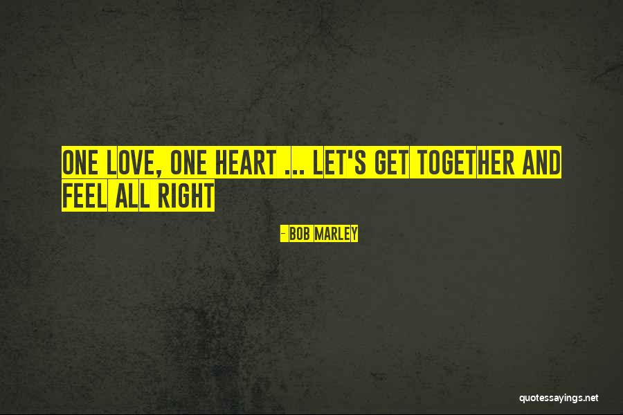 Fiancee Or Fiance Quotes By Bob Marley Fiancee Or Fiance Quotes By Bob Marley