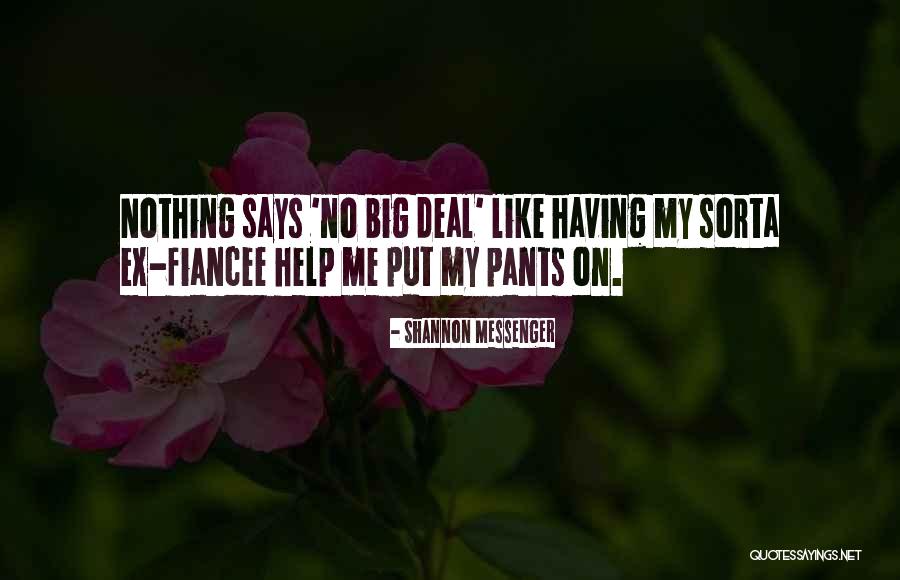 Fiancee Quotes By Shannon Messenger Fiancee Quotes By Shannon Messenger