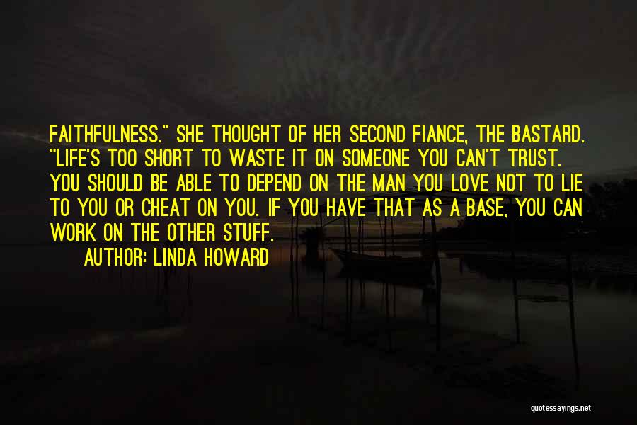 Fiance's Quotes By Linda Howard