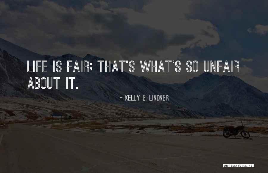 Fiar Quotes By Kelly E. Lindner Fiar Quotes By Kelly E. Lindner