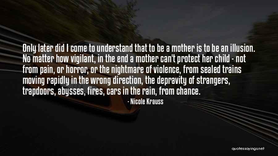Fiar Quotes By Nicole Krauss Fiar Quotes By Nicole Krauss