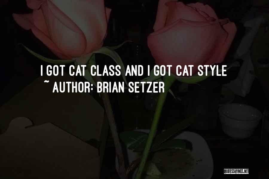 Fiara Jeans Quotes By Brian Setzer