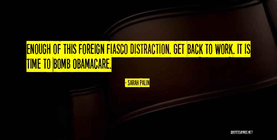 Fiasco Quotes By Sarah Palin Fiasco Quotes By Sarah Palin