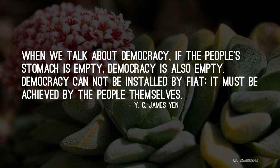 Fiat Quotes By Y. C. James Yen Fiat Quotes By Y. C. James Yen