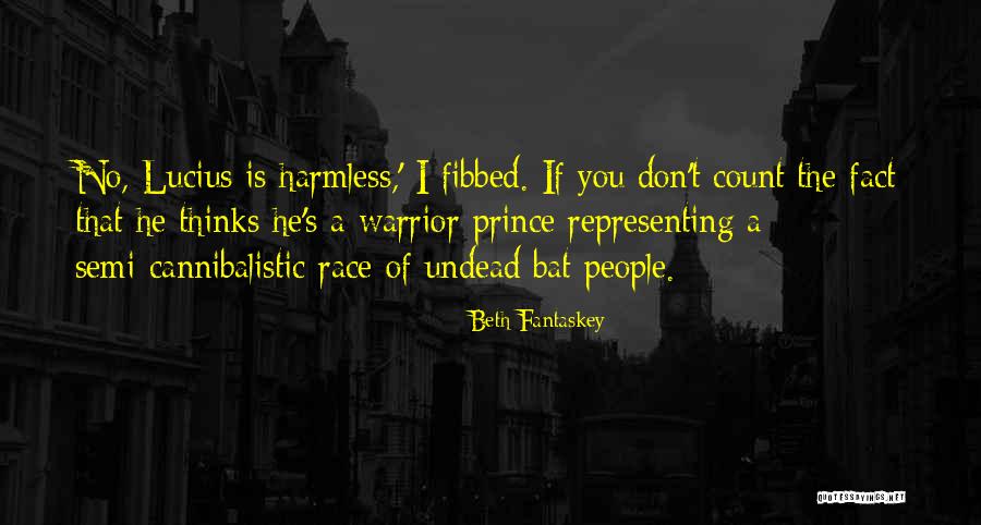 Fibbed Quotes By Beth Fantaskey Fibbed Quotes By Beth Fantaskey