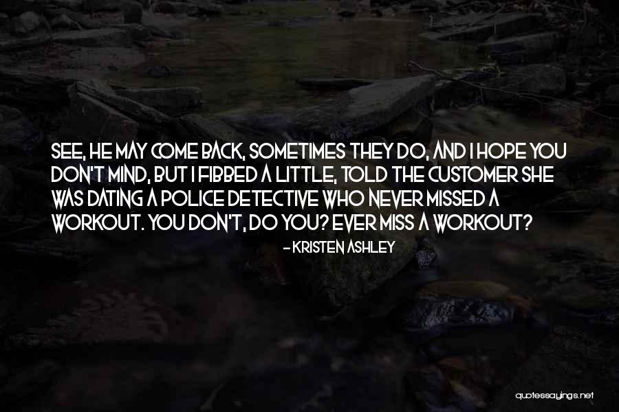 Fibbed Quotes By Kristen Ashley Fibbed Quotes By Kristen Ashley