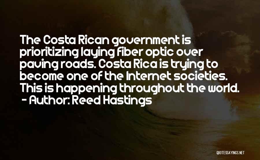 Fiber Internet Quotes By Reed Hastings
