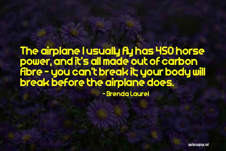 Fibre Quotes By Brenda Laurel Fibre Quotes By Brenda Laurel