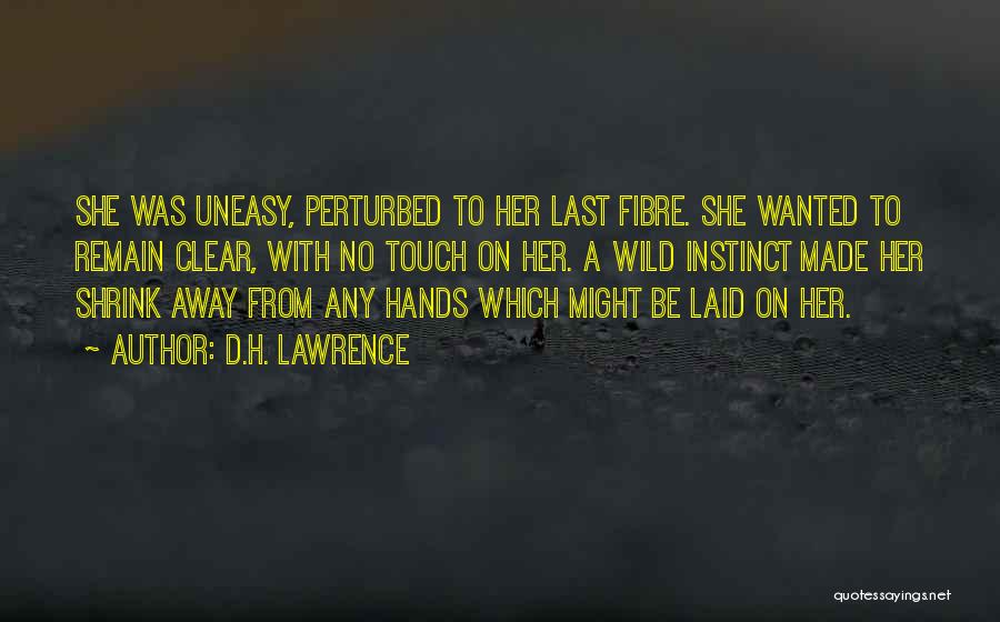 Fibre Quotes By D.H. Lawrence