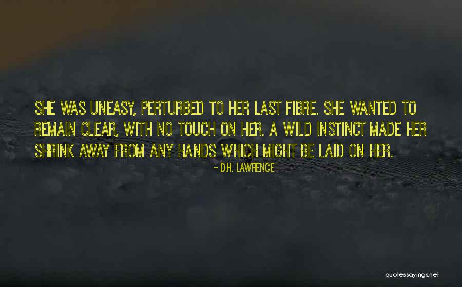 Fibre Quotes By D.H. Lawrence