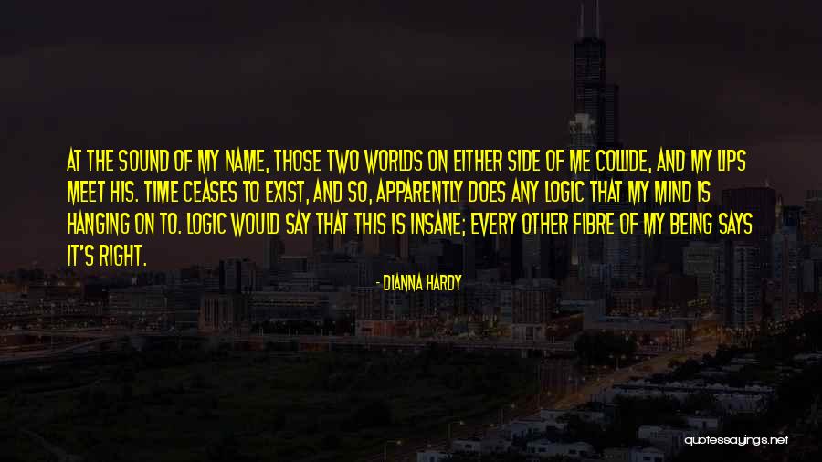 Fibre Quotes By Dianna Hardy Fibre Quotes By Dianna Hardy