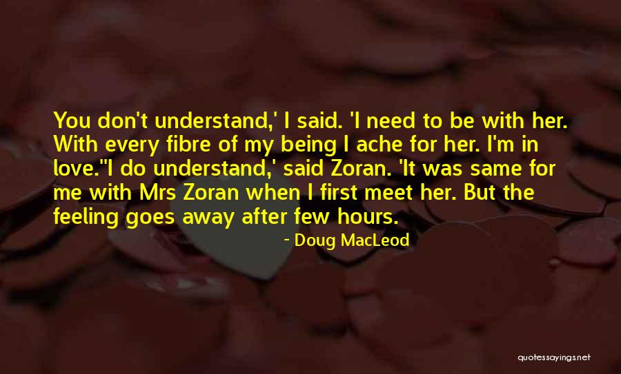 Fibre Quotes By Doug MacLeod