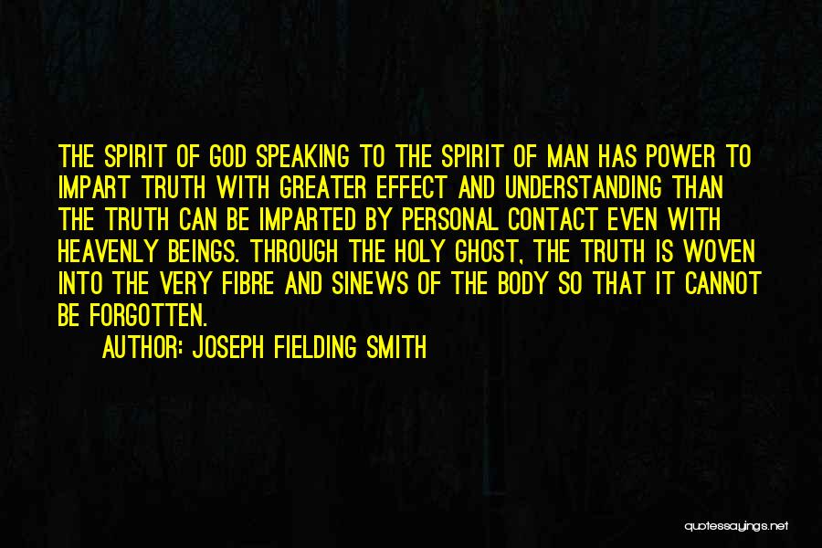 Fibre Quotes By Joseph Fielding Smith