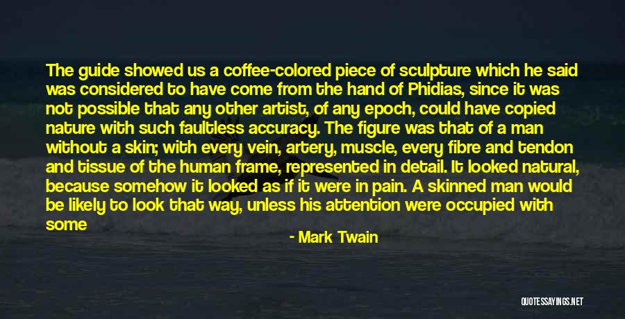 Fibre Quotes By Mark Twain