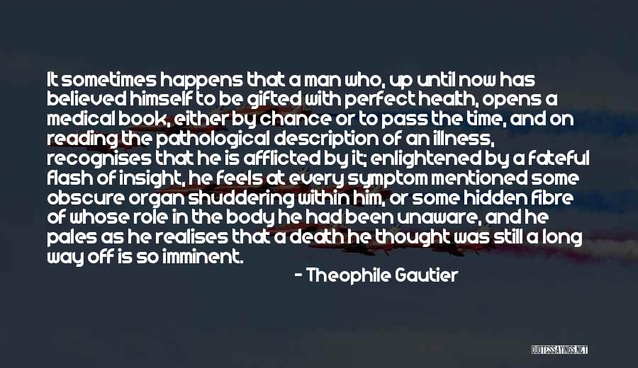 Fibre Quotes By Theophile Gautier