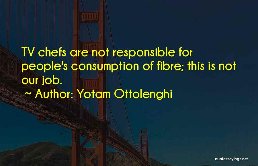 Fibre Quotes By Yotam Ottolenghi