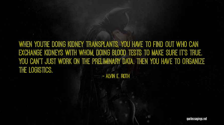 Fibred Maryland Quotes By Alvin E. Roth Fibred Maryland Quotes By Alvin E. Roth