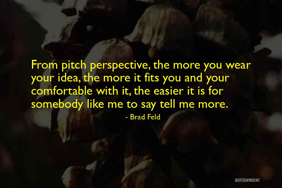 Ficamos Fechado Quotes By Brad Feld Ficamos Fechado Quotes By Brad Feld